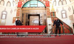 Bursa'da camiler Ramazan'a hazır