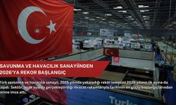 Savunma ve havacılık sanayiinden 2026'ya rekor başlangıç