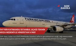 THY'nin Katmandu-İstanbul uçağı teknik arıza nedeniyle Hindistan'a indi