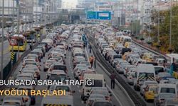 Bursa’da sabah trafiği yoğun başladı