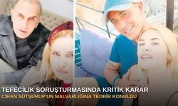 Tefecilik soruşturmasında kritik karar: Cihan Sütşurup’un malvarlığına tedbir konuldu