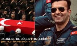 Balıkesir’de düşen F-16 şehidi İbrahim Bolat’a veda