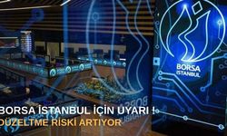 Borsa İstanbul İçin Düzeltme Uyarısı