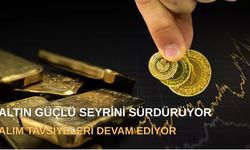 Altın Güçlü Seyrini Sürdürüyor