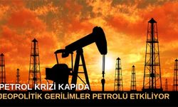 Petrol Krizi Kapıda!