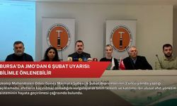 Bursa’da JMO’dan 6 Şubat uyarısı: Bilimle önlenebilir