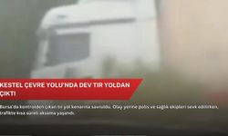 Kestel Çevre Yolu’nda dev tır yoldan çıktı