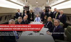 Erdoğan: Her şeyden önce biz bölgemizde yeni bir savaş istemiyoruz