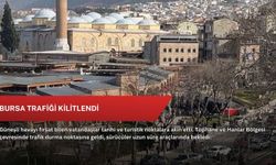 Bursa trafiği kilitlendi