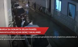 Bursa’da sokakta silah paniği: Havaya ateş açan genç yakalandı