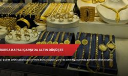 Bursa Kapalı Çarşı’da altın düşüşte