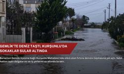 Gemlik’te deniz taştı, Kurşunlu’da sokaklar sular altında