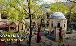 Koza Han: Baştan sona