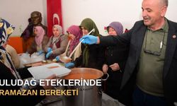 Uludağ eteklerinde Ramazan bereketi