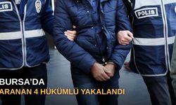 Bursa'da aranan 4 hükümlü yakalandı