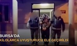 Bursa'da kilolarca uyuşturucu ele geçirildi