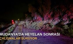 Mudanya’da heyelan sonrası çalışmalar sürüyor