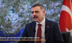 Bakan Çiftçi'den APP plaka açıklaması: Amacımız vatandaşa zorluk çıkarmak değil