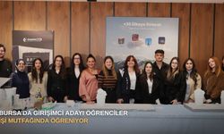 Bursa’da girişimci adayı öğrenciler işi mutfağında öğreniyor