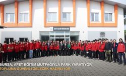 Bursa, afet eğitim mutfağıyla fark yaratıyor