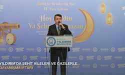 Yıldırım’da şehit aileleri ve gazilerle dayanışma iftarı