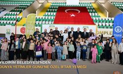 Yıldırım Belediyesi’nden Dünya Yetimler Günü’ne özel iftar yemeği