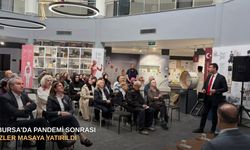 Bursa’da pandemi sonrası izler masaya yatırıldı