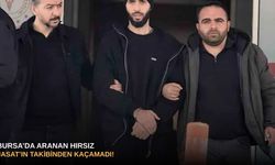 Bursa’da aranan hırsız JASAT’ın takibinden kaçamadı!