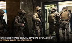 Bursa’nın da dahil olduğu dev DEAŞ operasyonu sayesinde terör ağı çökertildi!
