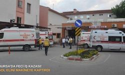 Bursa’da feci iş kazası! Sol elini makineye kaptırdı