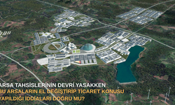 Arsa tahsislerinin devri yasakken, bu arsaların el değiştirip ticaret konusu yapıldığı iddiaları doğru mu?