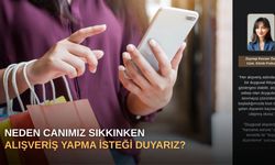 Neden Canımız Sıkkınken Alışveriş Yapma İsteği Duyarız?