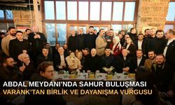 Abdal Meydanı’nda Sahur Buluşması: Varank’tan Birlik ve Dayanışma Vurgusu