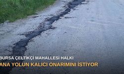 Bursa Çeltikçi Mahallesi halkı ana yolun kalıcı onarımını istiyor