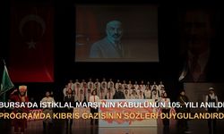 Bursa’da İstiklal Marşı’nın kabulünün 105. yılı anıldı: Programda Kıbrıs Gazisinin sözleri duygulandırdı