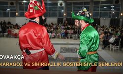 Ovaakça Karagöz ve Sihirbazlık gösterisiyle şenlendi
