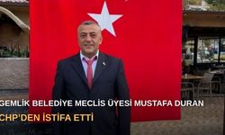 Gemlik Belediye Meclis Üyesi Mustafa Duran CHP’den istifa etti