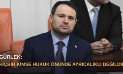 Gürlek: Hiçbir kimse hukuk önünde ayrıcalıklı değildir