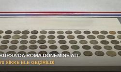 Bursa’da Roma dönemine ait 70 sikke ele geçirildi