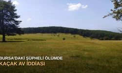 Bursa’daki şüpheli ölümde kaçak av iddiası