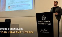 BTÜ’de öğrencilere “IBAN kiralama” uyarısı