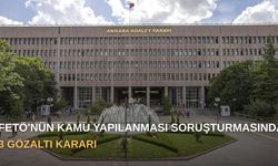 FETÖ'nün kamu yapılanması soruşturmasında 3 gözaltı kararı