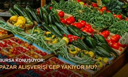 Bursa Konuşuyor: Pazar Alışverişi Cep Yakıyor mu?