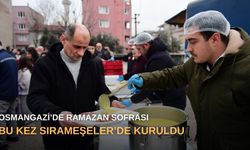 Osmangazi’de Ramazan sofrası bu kez Sırameşeler’de kuruldu