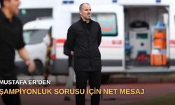 Mustafa Er’den şampiyonluk sorusu için net mesaj