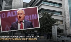 Bursa’da "rüşvet çarkı" nasıl işledi? İşte dosya takibinin "kilit" isimleri
