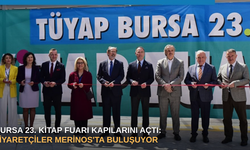 Bursa 23. Kitap Fuarı kapılarını açtı: Ziyaretçiler Merinos'ta buluşuyor