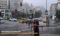 Meteoroloji açıkladı: Bursa’da serin hava etkisini artırıyor!