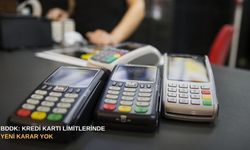 BDDK: Kredi kartı limitlerinde yeni karar yok