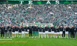 Bursaspor şampiyonluk için sahada!